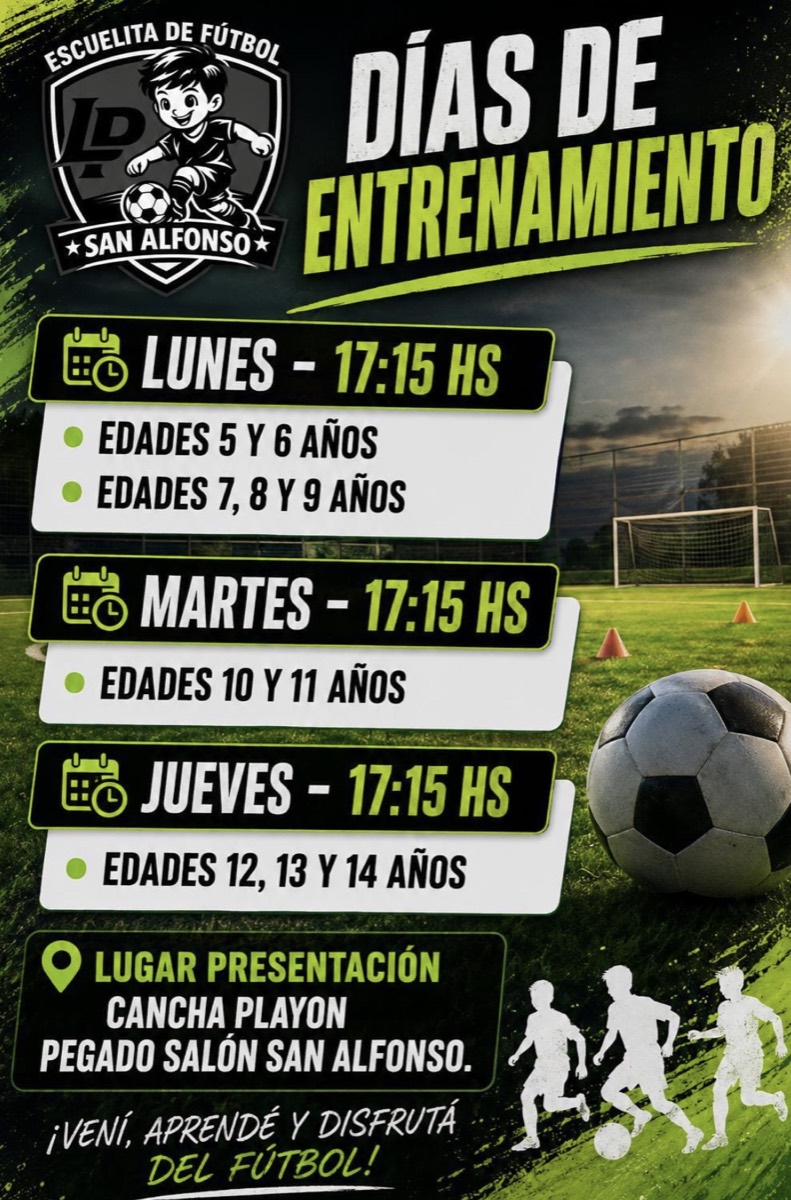 Flyer con los días, horarios, edades y lugar de entrenamiento de la Escuelita de Fútbol San Alfonso.